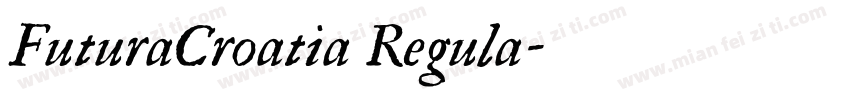 FuturaCroatia Regula字体转换
